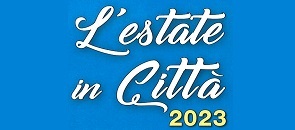 Dettaglio della locandina "L'estate in città 2023"