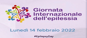 Giornata internazionale dell'epilessia lunedì 14 febbraio 2022 #EpilepsyDay