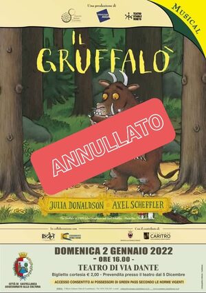 Cartellone dello spettacolo teatrale "Il Gruffalò" CON SCRITTA ANULLATO