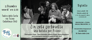 Venerdì 11 Dicembre alle ore 21.00 al Teatro della Corte il divertante spettacolo 