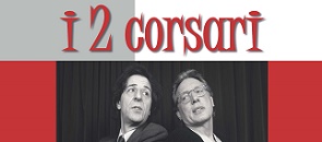 Dettaglio della locandina dello spettacolo teatrale "I 2 corsari" con i volti di Giorgio Gaber e di Enzo Jannacci